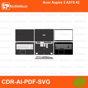 Acer Aspire 3 A315 42 File thiết kế Skin, Template Vector chuẩn cắt decal | KhoThiếtKế.vn