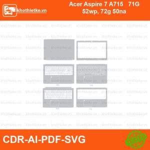 Acer Aspire 7 A715 71G 52wp, 72g 50na File thiết kế Skin, Template Vector chuẩn cắt decal | KhoThiếtKế.vn