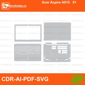 Acer Aspire A515 51 File thiết kế Skin, Template Vector chuẩn cắt decal | KhoThiếtKế.vn