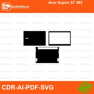 Acer Aspire S7 393 File thiết kế Skin, Template Vector chuẩn cắt decal | KhoThiếtKế.vn