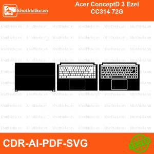 Acer ConceptD 3 Ezel CC314 72G File thiết kế Skin, Template Vector chuẩn cắt decal | KhoThiếtKế.vn