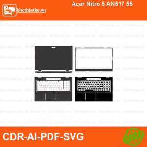 Acer Nitro 5 AN517 55 File thiết kế Skin, Template Vector chuẩn cắt decal | KhoThiếtKế.vn