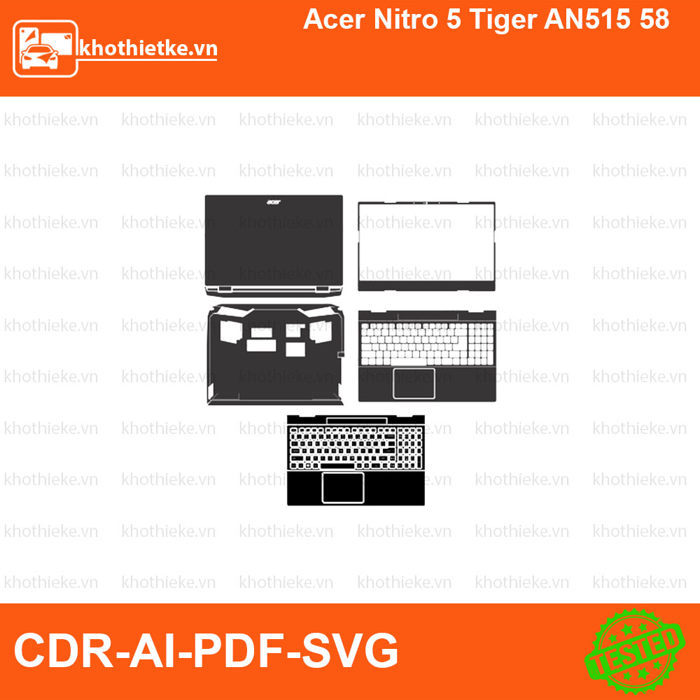 Acer Nitro 5 Tiger AN515 58 File thiết kế Skin, Template Vector chuẩn cắt decal | KhoThiếtKế.vn