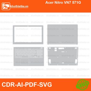 Acer Nitro VN7 571G File thiết kế Skin, Template Vector chuẩn cắt decal | KhoThiếtKế.vn