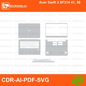 Acer Swift 3 SF314 41, 56 File thiết kế Skin, Template Vector chuẩn cắt decal | KhoThiếtKế.vn
