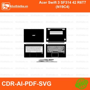 Acer Swift 3 SF314 42 R6T7 (N19C4) File thiết kế Skin, Template Vector chuẩn cắt decal | KhoThiếtKế.vn