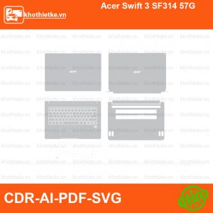 Acer Swift 3 SF314 57G File thiết kế Skin, Template Vector chuẩn cắt decal | KhoThiếtKế.vn