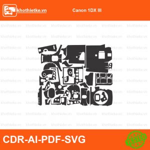 Canon 1DX III File thiết kế Skin máy ảnh & Lens, Template Vector chuẩn cắt decal | KhoThiếtKế.vn