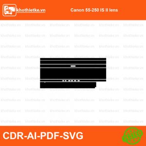 Canon 55-250 IS II lens File thiết kế Skin máy ảnh & Lens, Template Vector chuẩn cắt decal | KhoThiếtKế.vn