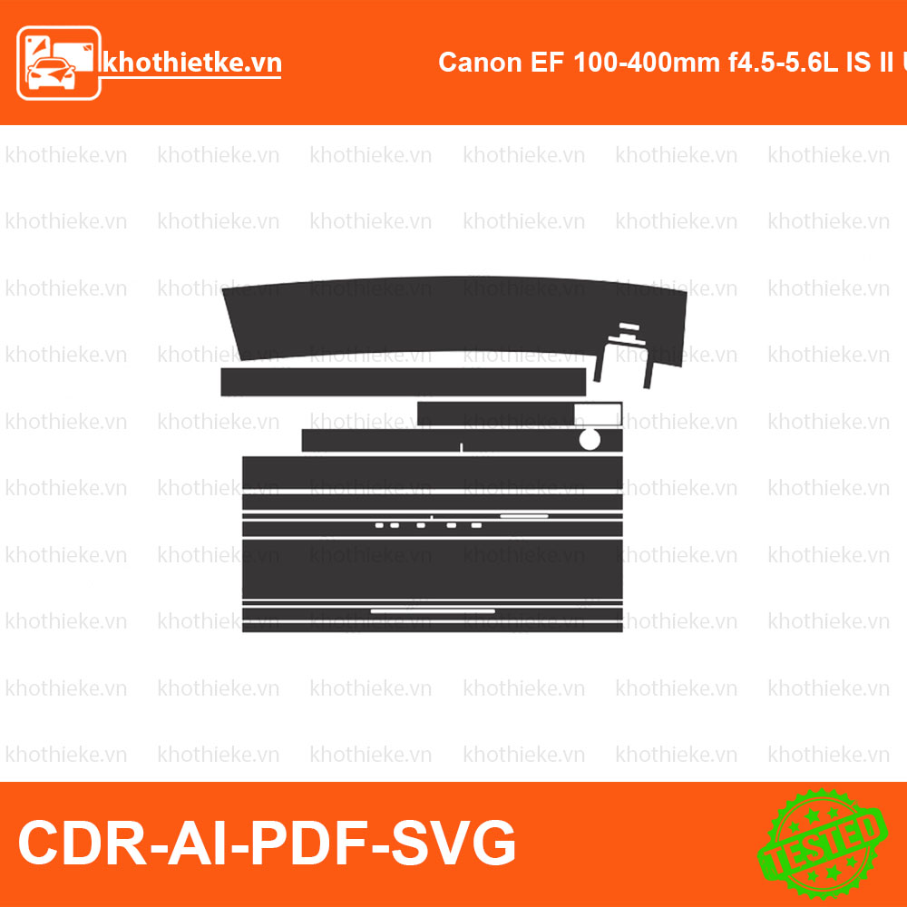 Canon EF 100-400mm f4.5-5.6L IS II USM Lens File thiết kế Skin máy ảnh & Lens, Template Vector chuẩn cắt decal | KhoThiếtKế.vn