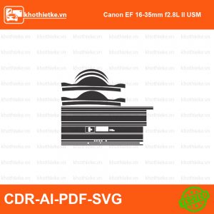 Canon EF 16-35mm f2.8L II USM File thiết kế Skin máy ảnh & Lens, Template Vector chuẩn cắt decal | KhoThiếtKế.vn