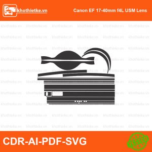 Canon EF 17-40mm f4L USM Lens File thiết kế Skin máy ảnh & Lens, Template Vector chuẩn cắt decal | KhoThiếtKế.vn