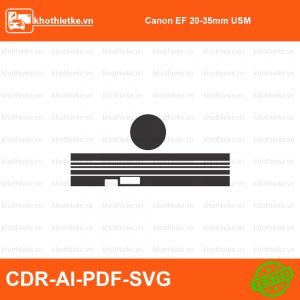 Canon EF 20-35mm USM File thiết kế Skin máy ảnh & Lens, Template Vector chuẩn cắt decal | KhoThiếtKế.vn