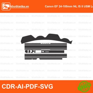 Canon EF 24-105mm f4L IS II USM Lens File thiết kế Skin máy ảnh & Lens, Template Vector chuẩn cắt decal | KhoThiếtKế.vn
