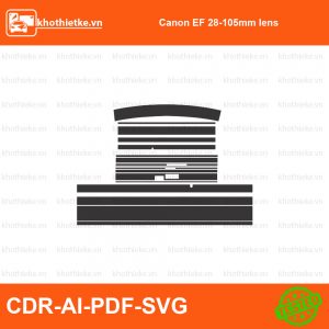 Canon EF 28-105mm lens File thiết kế Skin máy ảnh & Lens, Template Vector chuẩn cắt decal | KhoThiếtKế.vn