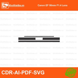 Canon EF 50mm F1.4 Lens File thiết kế Skin máy ảnh & Lens, Template Vector chuẩn cắt decal | KhoThiếtKế.vn