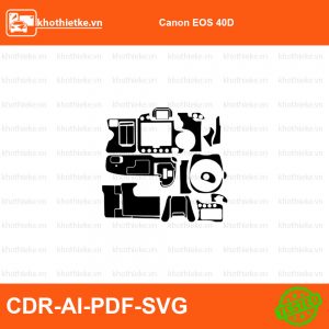Canon EOS 40D File thiết kế Skin máy ảnh & Lens, Template Vector chuẩn cắt decal | KhoThiếtKế.vn