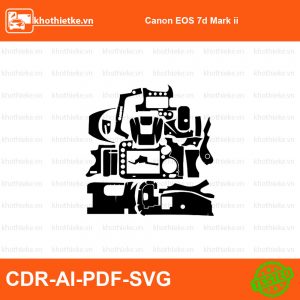 Canon EOS 7d Mark ii File thiết kế Skin máy ảnh & Lens, Template Vector chuẩn cắt decal | KhoThiếtKế.vn