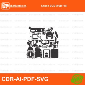 Canon EOS 800D Full File thiết kế Skin máy ảnh & Lens, Template Vector chuẩn cắt decal | KhoThiếtKế.vn
