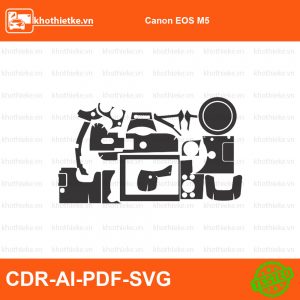 Canon EOS M5 File thiết kế Skin máy ảnh & Lens, Template Vector chuẩn cắt decal | KhoThiếtKế.vn