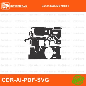 Canon EOS M6 Mark II File thiết kế Skin máy ảnh & Lens, Template Vector chuẩn cắt decal | KhoThiếtKế.vn