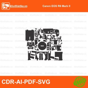 Canon EOS R6 Mark II File thiết kế Skin máy ảnh & Lens, Template Vector chuẩn cắt decal | KhoThiếtKế.vn