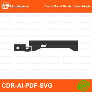 Canon Mount Metabon lens Adapter File thiết kế Skin máy ảnh & Lens, Template Vector chuẩn cắt decal | KhoThiếtKế.vn