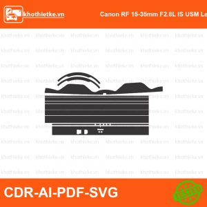 Canon RF 15-35mm F2.8L IS USM Lens File thiết kế Skin máy ảnh & Lens, Template Vector chuẩn cắt decal | KhoThiếtKế.vn