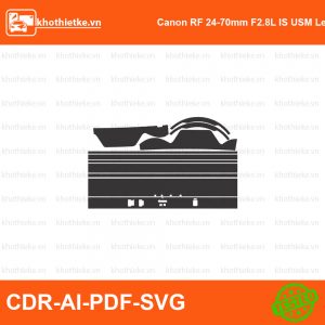 Canon RF 24-70mm F2.8L IS USM Lens File thiết kế Skin máy ảnh & Lens, Template Vector chuẩn cắt decal | KhoThiếtKế.vn