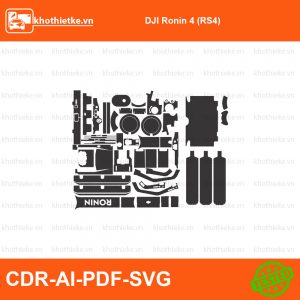 DJI Ronin 4 (RS4) File thiết kế Skin máy ảnh & Lens, Template Vector chuẩn cắt decal | KhoThiếtKế.vn