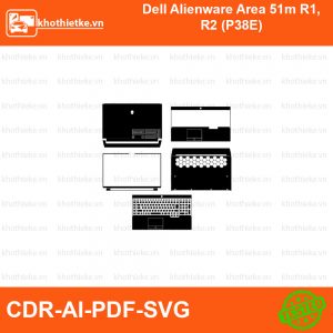 Dell Alienware Area 51m R1, R2 (P38E) File thiết kế Skin, Template Vector chuẩn cắt decal | KhoThiếtKế.vn