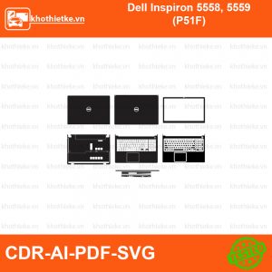 Dell Inspiron 5558, 5559 (P51F) File thiết kế Skin, Template Vector chuẩn cắt decal | KhoThiếtKế.vn