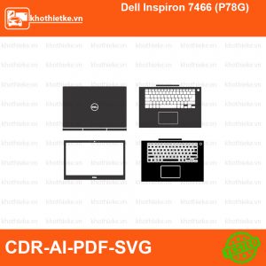 Dell Inspiron 7466 (P78G) File thiết kế Skin, Template Vector chuẩn cắt decal | KhoThiếtKế.vn