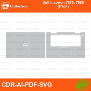 Dell Inspiron 7570, 7580 (P70F) File thiết kế Skin, Template Vector chuẩn cắt decal | KhoThiếtKế.vn