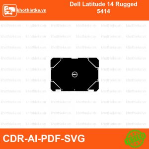 Dell Latitude 14 Rugged 5414 File thiết kế Skin, Template Vector chuẩn cắt decal | KhoThiếtKế.vn