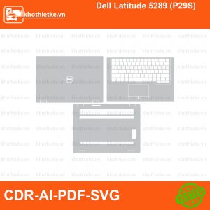 Dell Latitude 5289 (P29S) File thiết kế Skin, Template Vector chuẩn cắt decal | KhoThiếtKế.vn