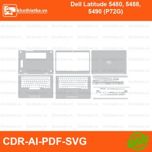 Dell Latitude 5480, 5488, 5490 (P72G) File thiết kế Skin, Template Vector chuẩn cắt decal | KhoThiếtKế.vn