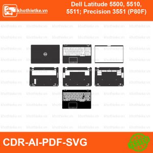 Dell Latitude 5500, 5510, 5511; Precision 3551 (P80F) File thiết kế Skin, Template Vector chuẩn cắt decal | KhoThiếtKế.vn