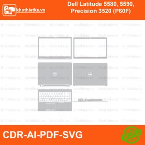 Dell Latitude 5580, 5590, Precision 3520 (P60F) File thiết kế Skin, Template Vector chuẩn cắt decal | KhoThiếtKế.vn