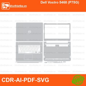 Dell Vostro 5468 (P75G) File thiết kế Skin, Template Vector chuẩn cắt decal | KhoThiếtKế.vn