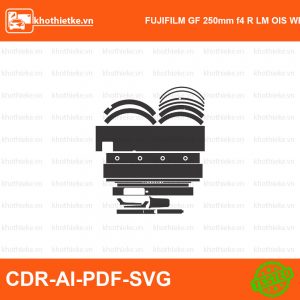 FUJIFILM GF 250mm f4 R LM OIS WR Lens File thiết kế Skin máy ảnh & Lens, Template Vector chuẩn cắt decal | KhoThiếtKế.vn