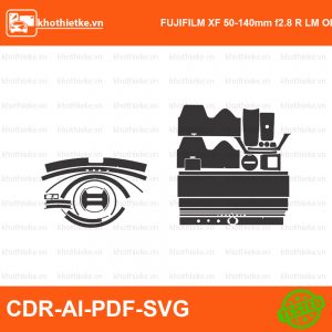 FUJIFILM XF 50-140mm f2.8 R LM OIS WR Lens File thiết kế Skin máy ảnh & Lens, Template Vector chuẩn cắt decal | KhoThiếtKế.vn