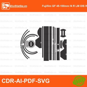 Fujifilm GF 45-100mm f4 R LM OIS WR File thiết kế Skin máy ảnh & Lens, Template Vector chuẩn cắt decal | KhoThiếtKế.vn