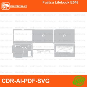 Fujitsu Lifebook E546 File thiết kế Skin, Template Vector chuẩn cắt decal | KhoThiếtKế.vn