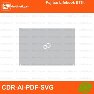 Fujitsu Lifebook E754 File thiết kế Skin, Template Vector chuẩn cắt decal | KhoThiếtKế.vn
