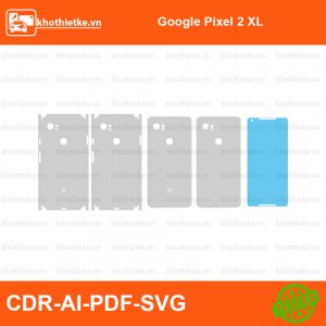 Google Pixel 2 XL File thiết kế Skin, Template Vector chuẩn cắt decal | KhoThiếtKế.vn