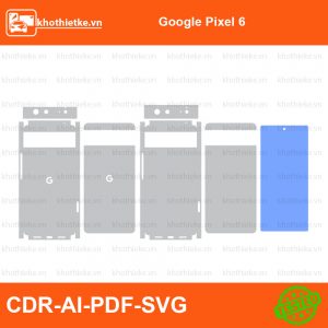 Google Pixel 6 File thiết kế Skin, Template Vector chuẩn cắt decal | KhoThiếtKế.vn
