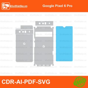 Google Pixel 6 Pro File thiết kế Skin, Template Vector chuẩn cắt decal | KhoThiếtKế.vn