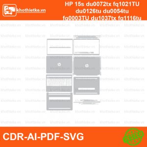HP 15s du0072tx fq1021TU du0126tu du0054tu fq0003TU du1037tx fq1116tu fq1107tu du1055TU File thiết kế Skin, Template Vector chuẩn cắt decal | KhoThiếtKế.vn