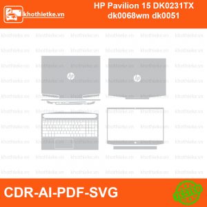 HP Pavilion 15 DK0231TX dk0068wm dk0051 File thiết kế Skin, Template Vector chuẩn cắt decal | KhoThiếtKế.vn